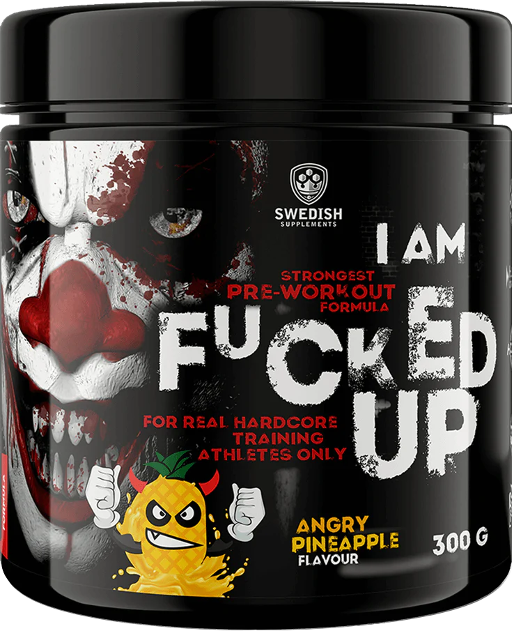 I AM FUCKED UP